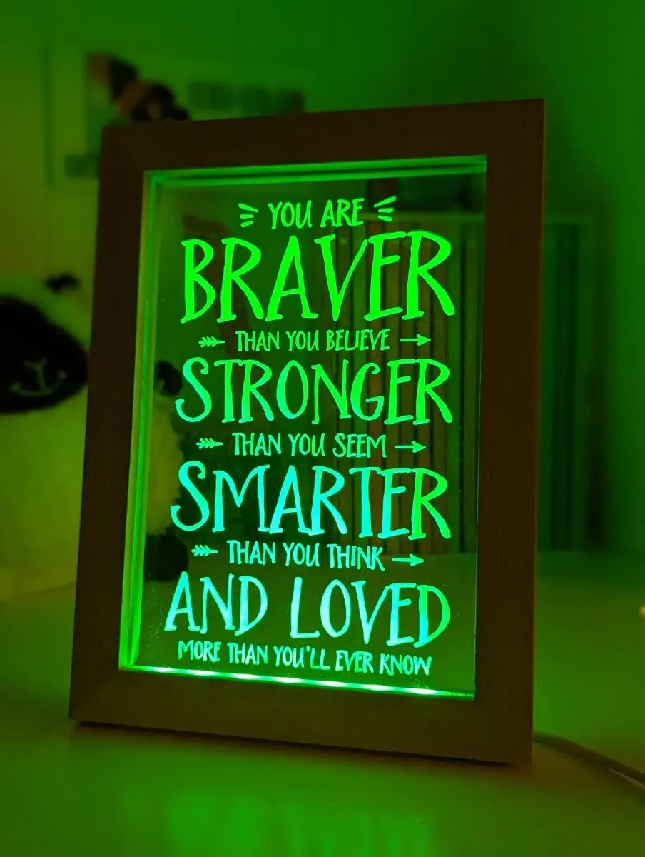 Braver Stronger Smarter & Loved 3D LED Night Light Lamp